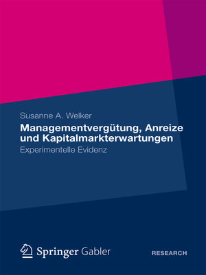 cover image of Managementvergütung, Anreize und Kapitalmarkterwartungen